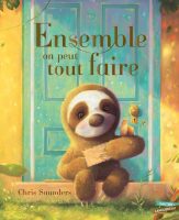 Ensemble-on-peut-tout-faire-Chris-Saunders