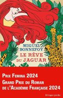 Le-rêve-du-jaguar-Miguel-Bonnefoy
