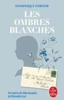 Les-ombres-blanches-dominique-fortier-librairie-rivage-royan