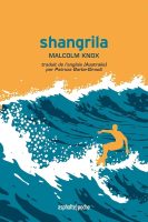 Shangrila-malcom-knox-surf-librairie-du-rivage-cool-royan